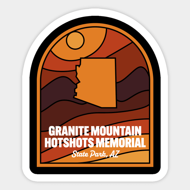 Granite Mountain Hotshots Memorial State Park Arizona Sticker by HalpinDesign